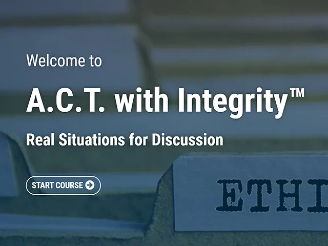 A.C.T. with Integrity™ Real Situations for Discussion (Streaming)