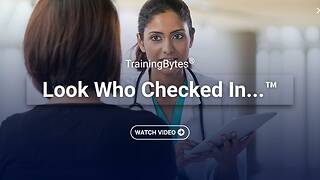 TrainingBytes® Look Who Checked In...™