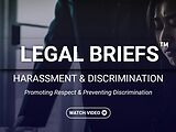 Legal Briefs™ Harassment & Discrimination: Promoting Respect & Preventing Discrimination (Streaming)