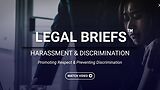 Legal Briefs™ Harassment & Discrimination: Promoting Respect & Preventing Discrimination (Streaming)