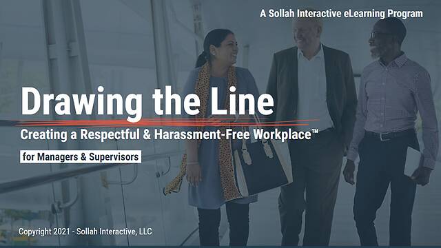 Drawing the Line: Creating a Respectful & Harassment-Free Workplace™ (2-Hour Mgr/Sup Version)