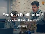Fearless Facilitation!™ How to Lead Effective Meetings (Streaming)