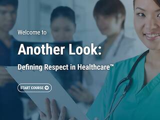 Another Look: Defining Respect in <mark>Healthcare</mark>™ (Streaming)