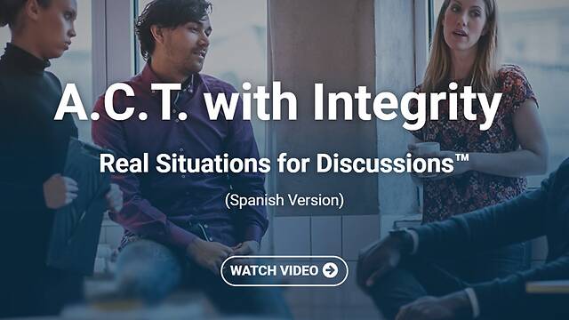 A.C.T. with Integrity: Real Situations for Discussions™ (Spanish)