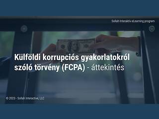 The Foreign Corrupt Practices Act (FCPA) - An Overview (Hungarian)