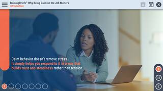 TrainingBriefs® Why Being Calm on the Job Matters