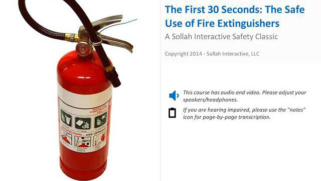 The First 30 Seconds: The Safe Use of Fire Extinguishers
