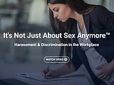It's Not Just About Sex Anymore™: Harassment & Discrimination in the Workplace (Streaming)