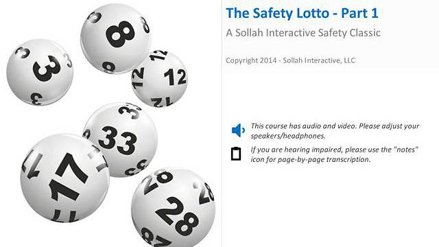 The <mark>Safety</mark> Lotto™ - Part 1