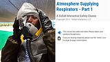 Atmosphere Supplying Respirators™ - Part 1