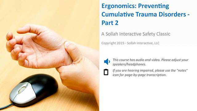 Ergonomics Preventing Cumulative Trauma Disorders™ - Part 2