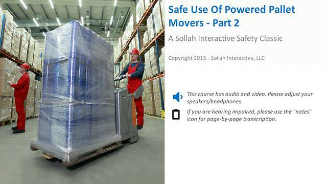 Safe Use of Powered Pallet Movers™ - Part 2
