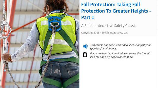 Taking Fall Protection to Greater Heights™ - Part 1