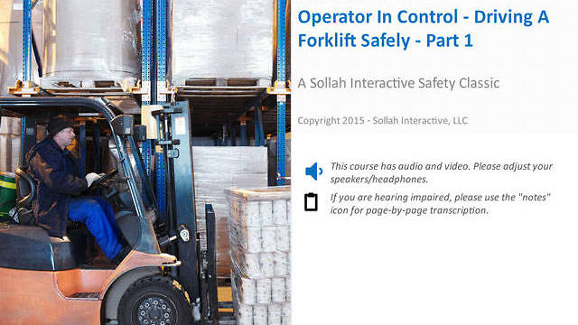 Operator In Control – Driving A Forklift Safely™ - Part 1