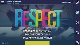 Got Respect?® Gossip in the Workplace