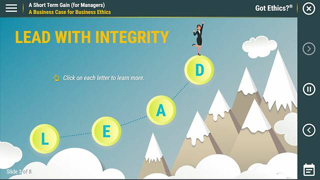 Got Ethics?® A Short Term Gain (for Managers)