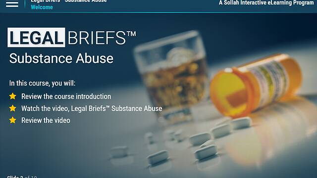 Legal Briefs™ <mark>Substance Abuse</mark>: The Manager's Role in Creating & Maintaining a Drug-free Workplace