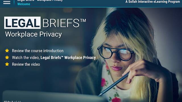 Legal Briefs™ <mark>Workplace Privacy</mark>: Does It Really Exist?