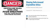 Staying Safe Around Crystalline Silica™