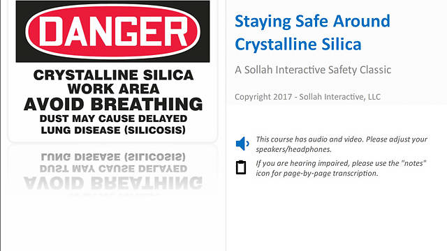 Staying Safe Around Crystalline Silica™