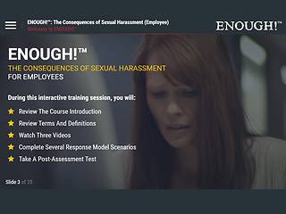 ENOUGH!™: The Consequences of Sexual Harassment (for Employees)