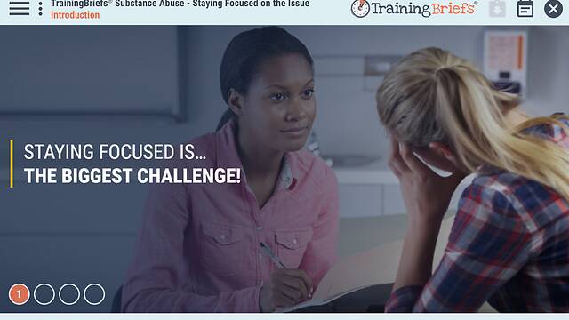 TrainingBriefs® Substance Abuse - Staying Focused on the Issue