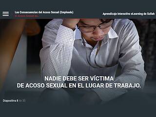 The Consequences of Sexual Harassment™ (CA <mark>Employees</mark>) - Spanish Version