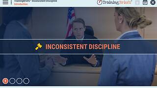 TrainingBriefs® Inconsistent Discipline